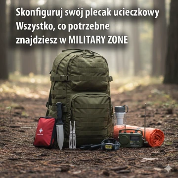 Plecak ucieczkowy - sam skompletuj to co najważniejsze